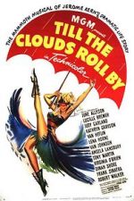 Watch Till the Clouds Roll By 123movies
