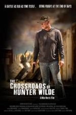 Watch The Crossroads of Hunter Wilde 123movies