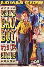 Watch Peck's Bad Boy with the Circus 123movies