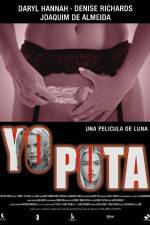 Watch Yo puta 123movies