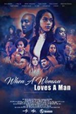 Watch When a Woman Loves a Man 123movies