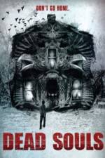 Watch Dead Souls 123movies