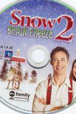 Watch Snow 2 Brain Freeze 123movies