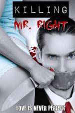Watch Killing Mr. Right 123movies