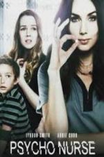 Watch Psycho Nurse 123movies