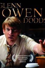 Watch Glenn Owen Dodds 123movies