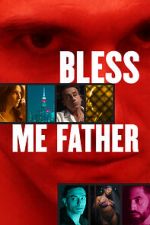 Watch Bless Me Father 123movies