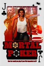 Watch Mortal Poker 123movies