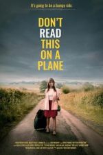 Watch Don\'t Read This on a Plane 123movies
