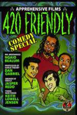 Watch 420 Friendly Comedy Special 123movies
