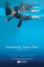Watch Introducing, Selma Blair 123movies