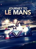 Watch Journey to Le Mans 123movies