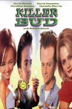 Watch Killer Bud 123movies