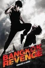Watch Bangkok Revenge 123movies