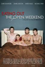 Watch Eating Out The Open Weekend 123movies