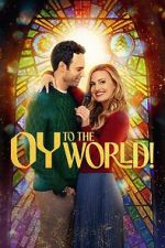 Watch Oy to the World! 123movies