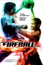 Watch Fireball 123movies