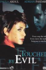 Watch Touched by Evil 123movies