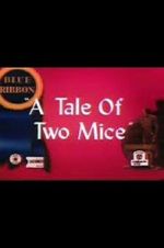Watch Tale of Two Mice (Short 1945) 123movies