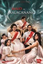 Watch Maid in Malacañang 123movies