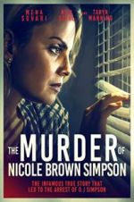 Watch The Murder of Nicole Brown Simpson 123movies