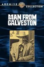 Watch The Man from Galveston 123movies