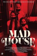 Watch Mad House 123movies