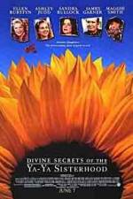 Watch Divine Secrets of the Ya-Ya Sisterhood 123movies