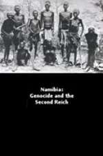 Watch Namibia Genocide and the Second Reich 123movies