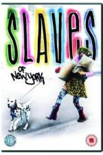 Watch Slaves of New York 123movies