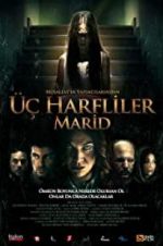 Watch 3 harfliler: Marid 123movies