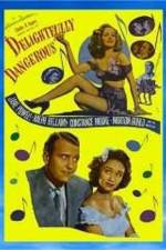 Watch Delightfully Dangerous 123movies