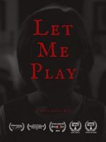 Watch Let Me Play (Short 2019) 123movies