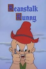 Watch Beanstalk Bunny (Short 1955) 123movies