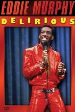 Watch Eddie Murphy Delirious 123movies