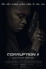 Watch Corruption II 123movies