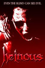 Watch Heinous 123movies