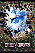 Watch New World Disorder 10: Dust and Bones 123movies