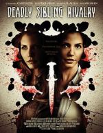 Watch Deadly Sibling Rivalry 123movies