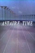 Watch Astaire Time 123movies