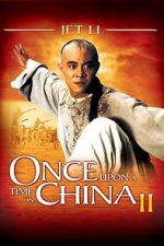 Watch Once Upon a Time in China II 123movies