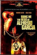 Watch Bring Me the Head of Alfredo Garcia 123movies