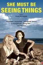 Watch She Must Be Seeing Things 123movies
