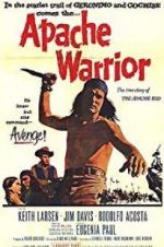 Watch Apache Warrior 123movies