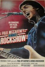 Watch Paul McCartney and Wings: Rockshow 123movies