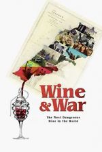 Watch WINE and WAR 123movies