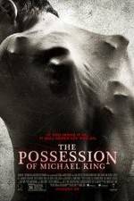Watch The Possession of Michael King 123movies