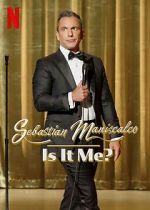 Watch Sebastian Maniscalco: Is It Me? (TV Special 2022) 123movies