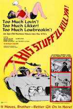 Watch This Stuff\'ll Kill Ya! 123movies