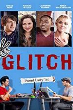 Watch Glitch 123movies